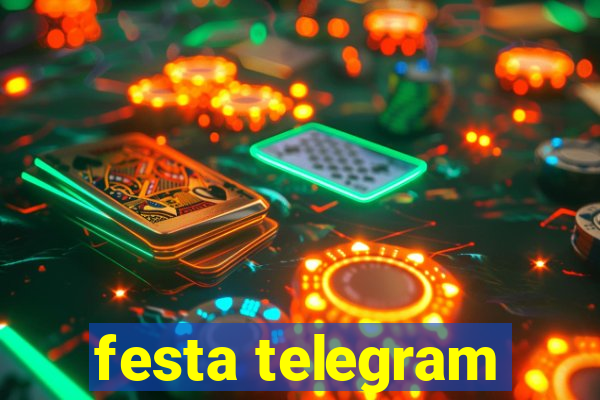 festa telegram